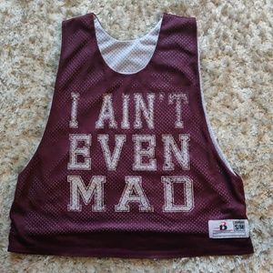 "I Ain't Even Mad" Basketball Jersey